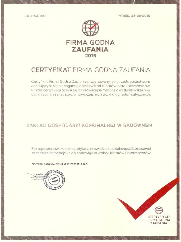 Certyfikat „Firma Godna Zaufania 2015” dla Zakładu Gospodarki Komunalnej w Sadownem